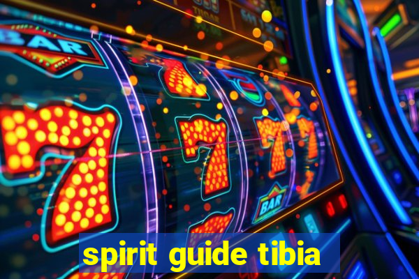 spirit guide tibia